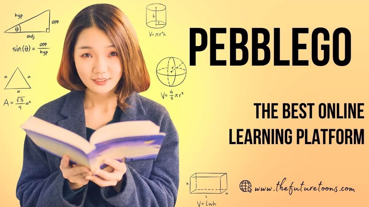 Pebblego: Enhance Teaching and Learning