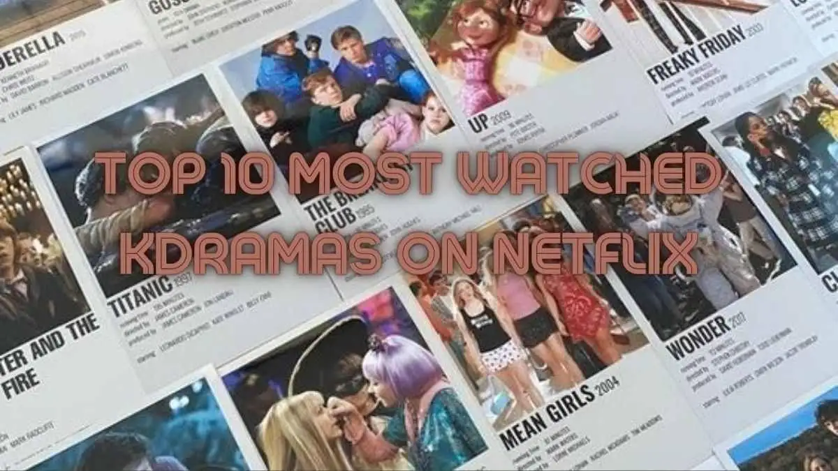 Top 10 most watched kdramas on  Netflix