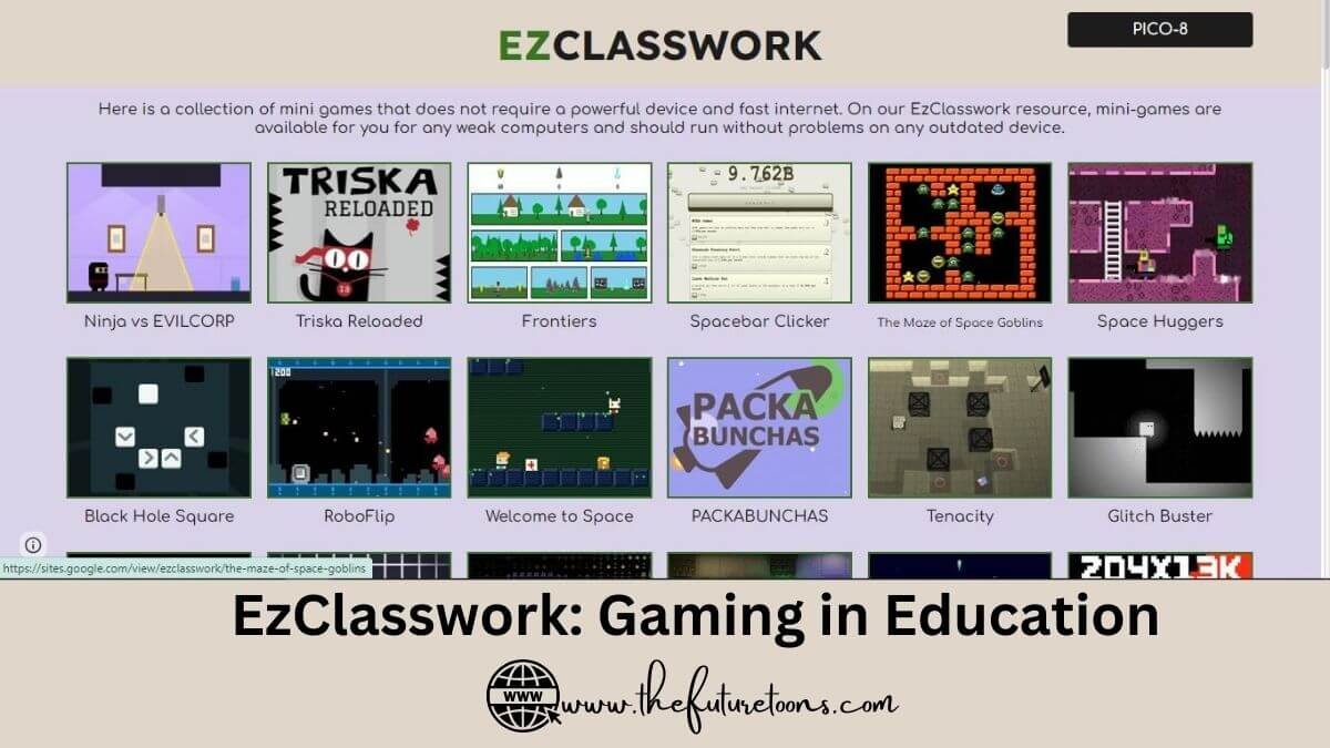 EzClasswork: Revolutionizing Gaming in Education