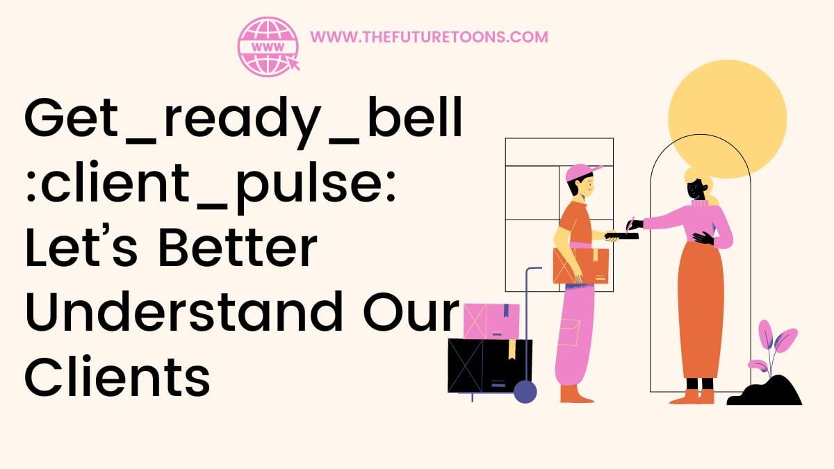 get_ready_bell:client_pulse