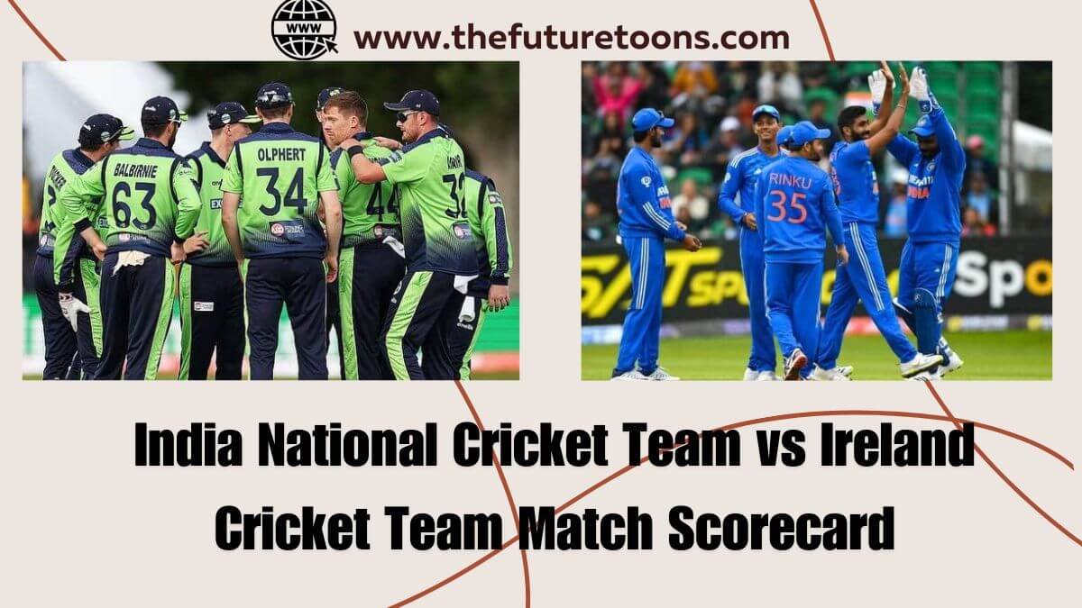 India National Cricket Team vs Ireland Cricket Team Match Scorecard